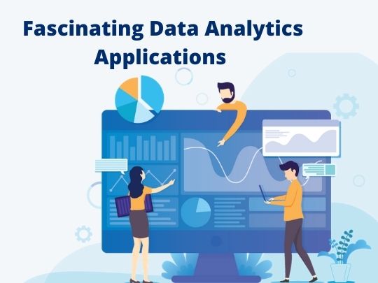 Read more about the article Fascinating Data Analytics Applications