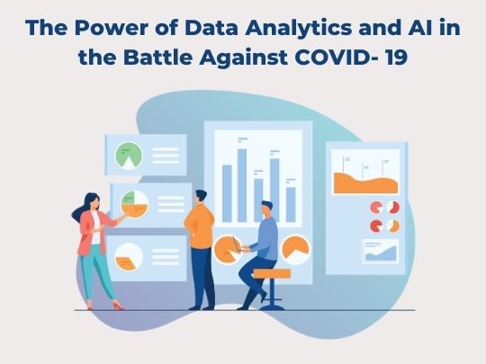 Read more about the article The Power of Data Analytics and AI in the Battle Against COVID-19